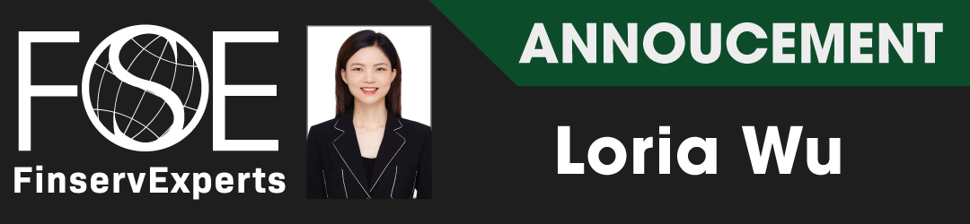 Loria Wu has joined Finserv Experts as one of our new business analysts!
